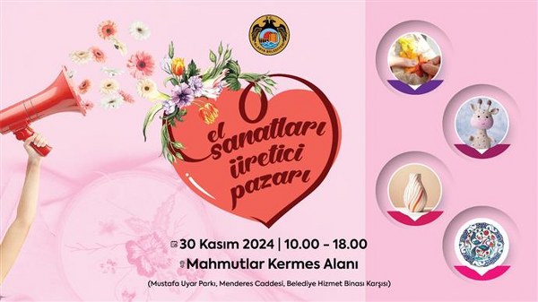 ALANYA  MAHMUTLAR’DA EL SANATLARI ÜRETİCİ PAZARI AÇILIYOR